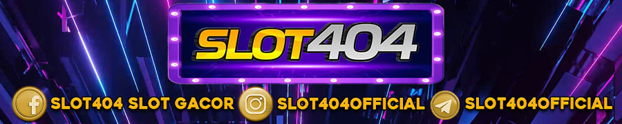 SLOT404 Official Slot Paling Gacor Yuhu